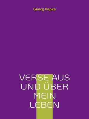 cover image of Verse aus und über mein Leben